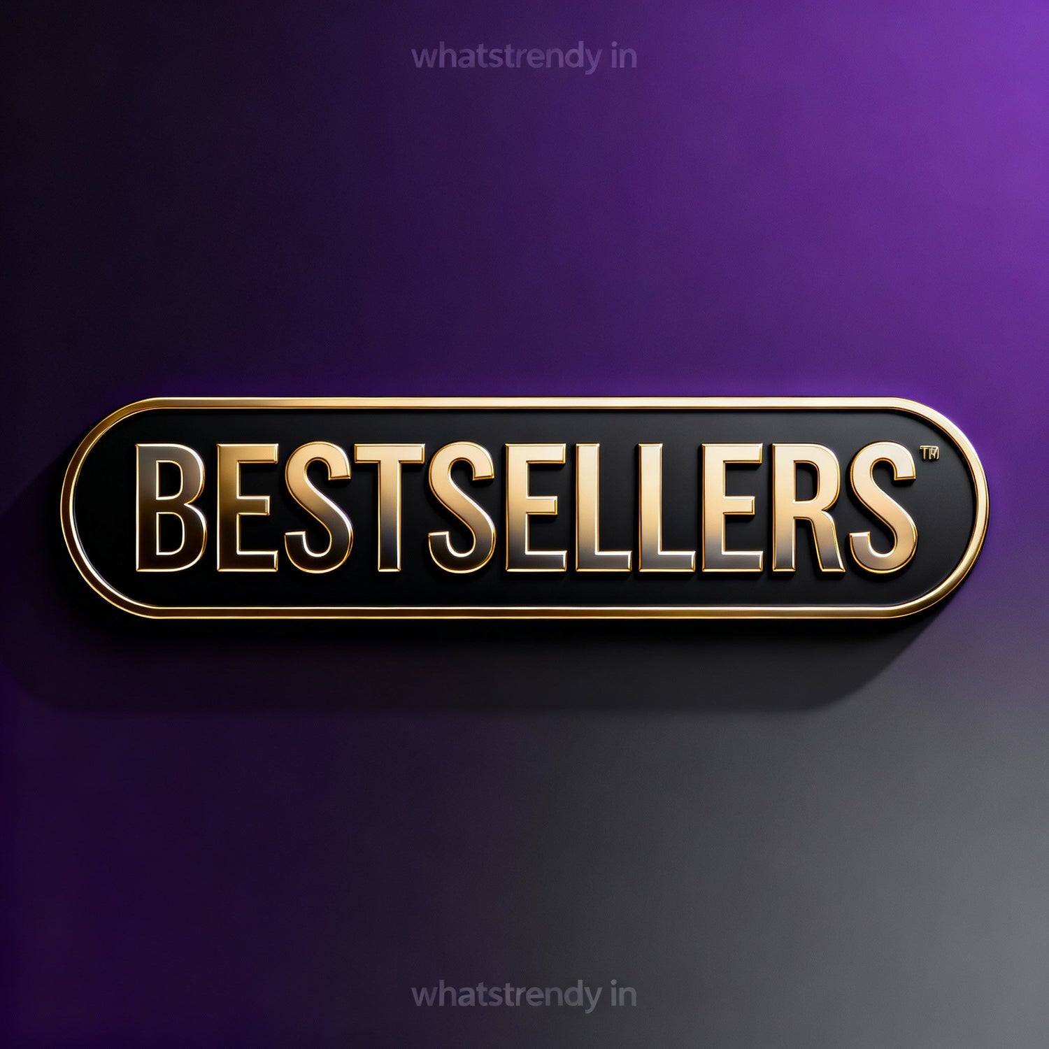 Bestsellers Collection — whatstrendy.in